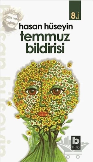 Temmuz Bildirisi Bütün Şiirleri 4 – Hasan Hüseyin Korkmazgil – Bilgi Yayınevi kitap kapağı