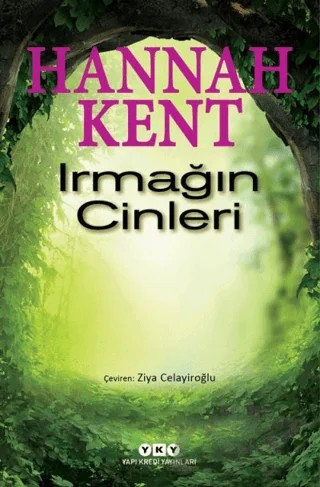 Irmağın Cinleri – Hannah Kent – Yapı Kredi Yayınları kitap kapağı