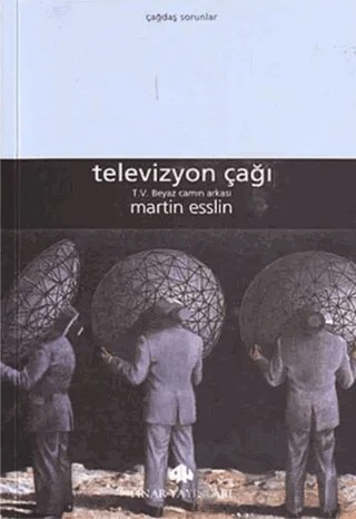 Televizyon Çağı – Martin Esslin – Pınar Yayınları kitap kapağı