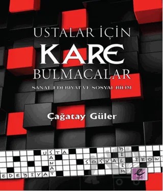 Ustalar İçin Kare Bulmacalar – Çağatay Güler – Efil Yayınevi kitap kapağı
