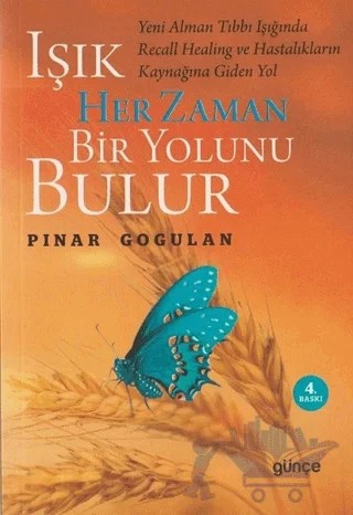 Işık Her Zaman Bir Yolunu Bulur – Pınar Boylu Gogulan – Günce Yayınları kitap kapağı