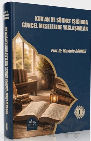 Kuran ve Sünnet Işığında Güncel Meselelere Yaklaşımlar – Mustafa Dönmez – Guraba Yayınları kitap kapağı