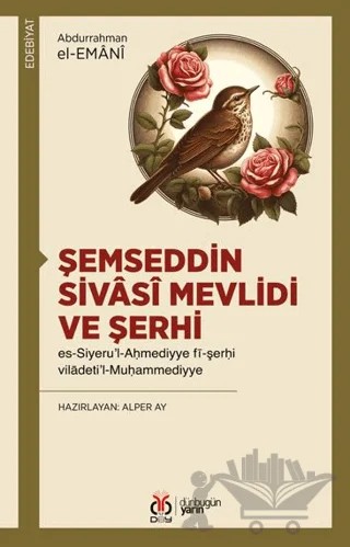 Şemseddin Sivâsî Mevlidi ve Şerhi – Abdurrahman el-Emani – DBY Yayınları kitap kapağı