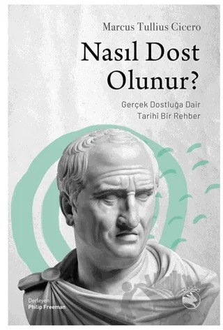 Nasıl Dost Olunur? – Marcus Tullius Cicero – Budala Kitap kitap kapağı