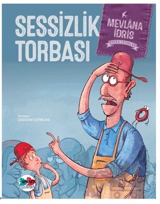 Sessizlik Torbası – Mevlana İdris – Vak Vak Yayınları kitap kapağı