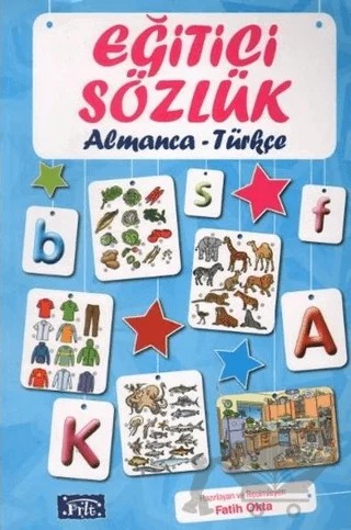 Eğitici Sözlük Almanca - Türkçe – Fatih Okta – Parıltı Yayınları kitap kapağı