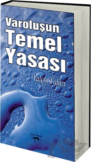 Varoluşun Temel Yasası – Yalçın Yalazı – Sokak Kitapları Yayınları kitap kapağı