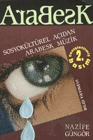 Arabesk – Nazife Güngör – Bilgi Yayınevi kitap kapağı