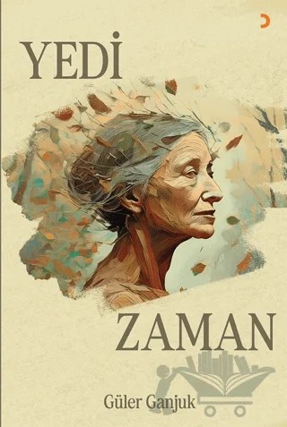 Yedi Zaman – Güler Ganjuk – Cinius Yayınları kitap kapağı