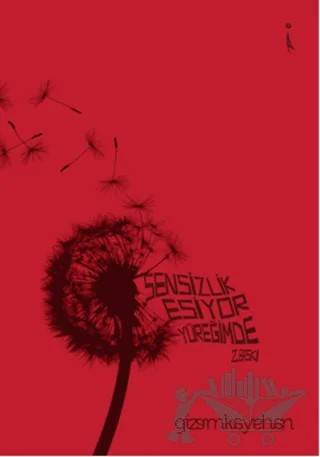 Sensizlik Esiyor Yüreğimde – Gizem Kayahan – İkinci Adam Yayınları kitap kapağı