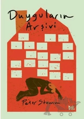 Duyguların Arşivi – Peter Stamm – Delidolu kitap kapağı