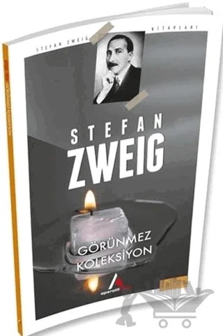 Görünmez Koleksiyon – Stefan Zweıg – Aperatif Kitap Yayınları kitap kapağı