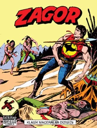 Zagor Klasik Maceralar Dizisi Cilt: 74 – Marcello Toninelli – Lal Kitap kitap kapağı