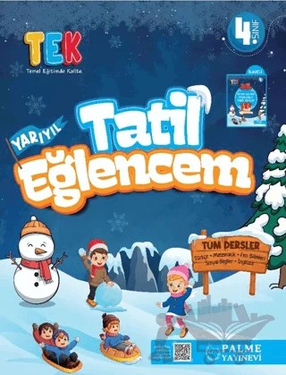 4. Sınıf Tek Yarıyıl Tatil Eğlencem – Gündüz Şatıroğlu, Arzuhan Alparslan, Gülay Serttürk, Berra Kazancı, Meral Seven, Sakine Demir – Palme Yayınları kitap kapağı