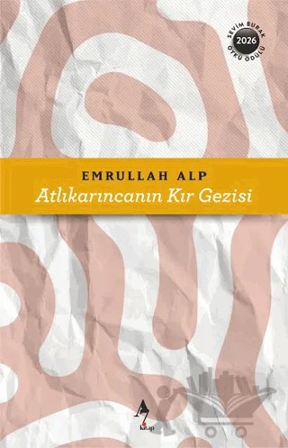 Atlıkarıncanın Kır Gezisi – Emrullah Alp – A7 Kitap kitap kapağı