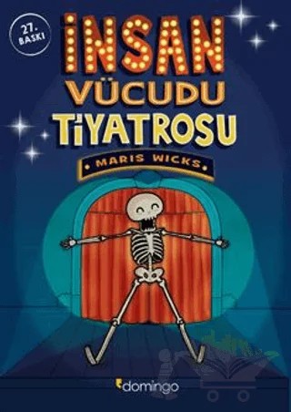 İnsan Vücudu Tiyatrosu – Maris Wicks – Domingo Yayınevi kitap kapağı