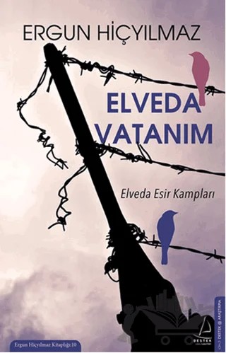 Elveda Vatanım – Ergun Hiçyılmaz – Destek Yayınları kitap kapağı