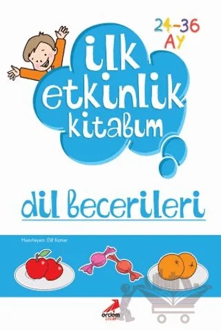 İlk Etkinlik Kitabım: Dil Becerileri – Kolektif – Erdem Çocuk kitap kapağı