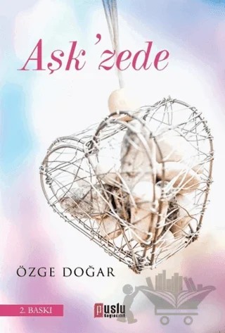 Aşk’zede – Özge Doğar – Puslu Yayıncılık kitap kapağı