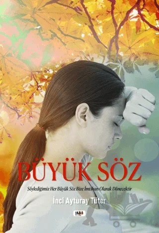 Büyük Söz – İnci Ayturay Tüter – Tilki Kitap kitap kapağı