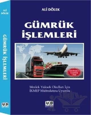 Gümrük İşlemleri – Ali Dölek – Umut Kitap Basım Yayın kitap kapağı