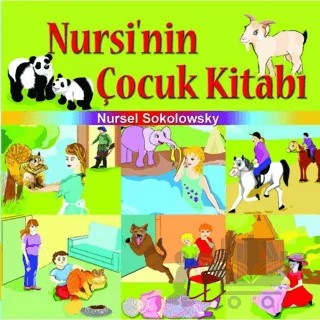 Nursi’nin Çocuk Kitabı – Nursel Sokolowsky – Kitap Dostu Yayınları kitap kapağı