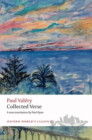 Collected Verse – Paul Valery – Oxford University Press - Classics kitap kapağı