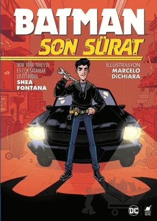 Batman Son Sürat – Shea Fontana – Dinozor Genç kitap kapağı