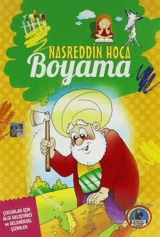 Nasreddin Hoca Boyama - Örnekli Renkli – Kolektif – Karatay Çocuk kitap kapağı