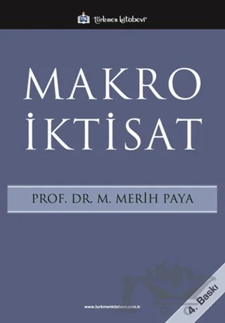 Makro İktisat – M. Merih Paya – Türkmen Kitabevi kitap kapağı