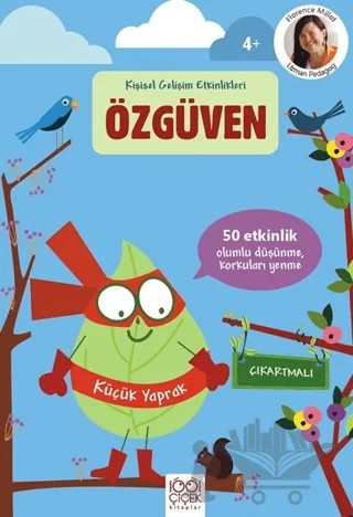 Özgüven – Çıkartmalı Kişisel Gelişim Etkinlikleri – Florence Milliot – 1001 Çiçek Kitaplar kitap kapağı