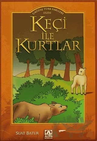 Keçi ile Kurtlar – Suat Batur – Altın Kitaplar kitap kapağı