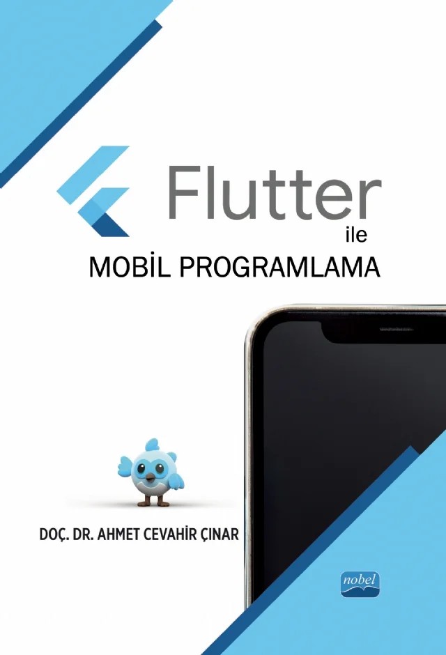 Flutter ile Mobil Programlama – Ahmet Cevahir Çınar – Nobel Akademik Yayıncılık kitap kapağı