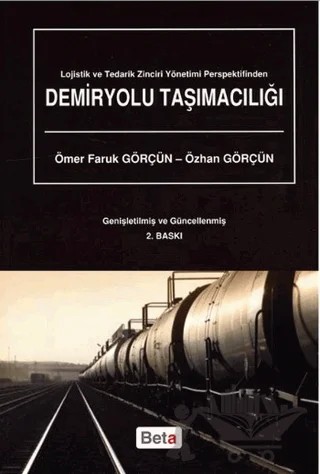 Demiryolu Taşımacılığı – Ömer Faruk Görçün, Özhan Görçün – Beta Yayınevi kitap kapağı