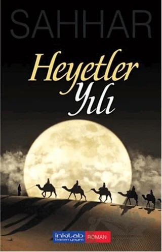 Heyetler Yılı – Abdülhamid Cude Es-Sahhar – İnkılab Yayınları kitap kapağı