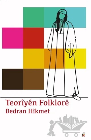 Teoriyen Folklore – Bedran Hikmet – Lis Basın Yayın kitap kapağı