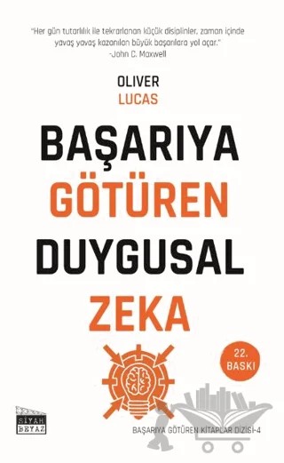 Başarıya Götüren Duygusal Zeka – Oliver Lucas – Siyah Beyaz Yayınları kitap kapağı