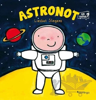 Astronot – Liesbet Slegers – Domingo Yayınevi kitap kapağı