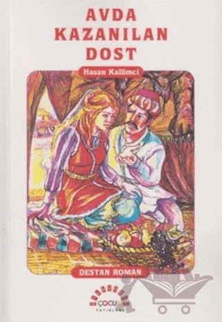 Avda Kazanılan Dost – Hasan Kallimci – Bilgeoğuz Yayınları kitap kapağı
