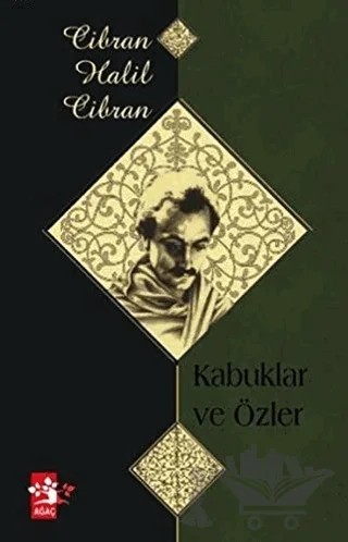 Kabuklar ve Özler – Halil Cibran – Ağaç Kitabevi Yayınları kitap kapağı