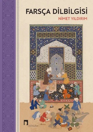 Farsça Dilbilgisi – Nimet Yıldırım – Dergah Yayınları kitap kapağı
