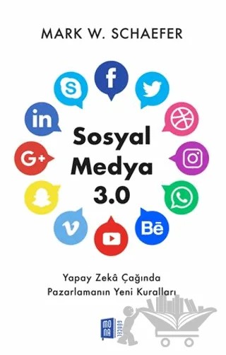 Sosyal Medya 3.0 – Mark W. Schaefer – Mona Kitap kitap kapağı