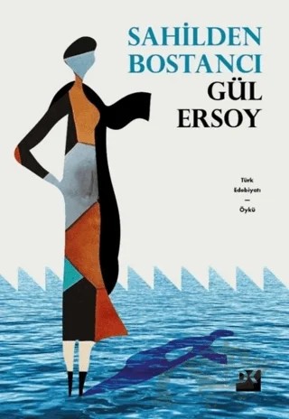Sahilden Bostancı – Gül Ersoy – Doğan Kitap kitap kapağı