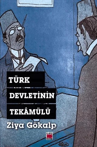 Türk Devletinin Tekamülü – Ziya Gökalp – Elips Kitap kitap kapağı