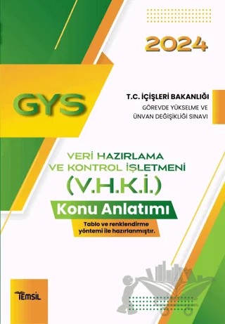 Veri Hazırlama ve Kontrol İşletmeni (V.H.K.İ.) Ünvanı Konu Anlatım Kitabı – Sami Sönmez – Temsil Kitap kitap kapağı