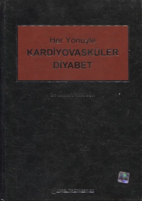 Her Yönüyle Kardiyovasküler Diyabet – Dr. Mustafa Yenigün – Nobel Tıp Kitabevleri kitap kapağı