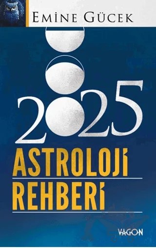 2025 Astroloji Rehberi – Emine Gücek – Vagon Kitap kitap kapağı