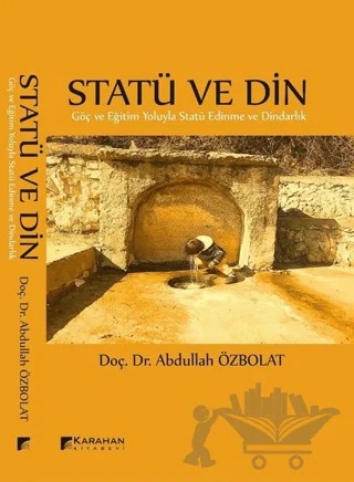 Statü ve Din – Abdullah Özbolat – Karahan Kitabevi kitap kapağı