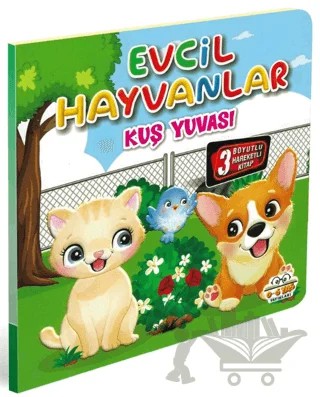 Evcil Hayvanlar Kuş Yuvası – Kolektif – 0-6 Yaş Yayınları kitap kapağı