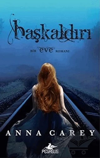 Başkaldırı – Anna Carey – Pegasus Yayınları kitap kapağı